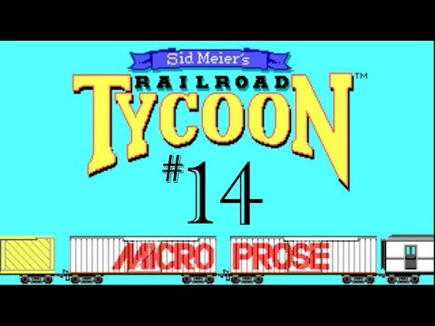 Let's Play The Original Railroad Tycoon 1 |  Part 14 |