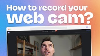 2 Simple Ways to Record Your Webcam for FREE (Mac & Windows)