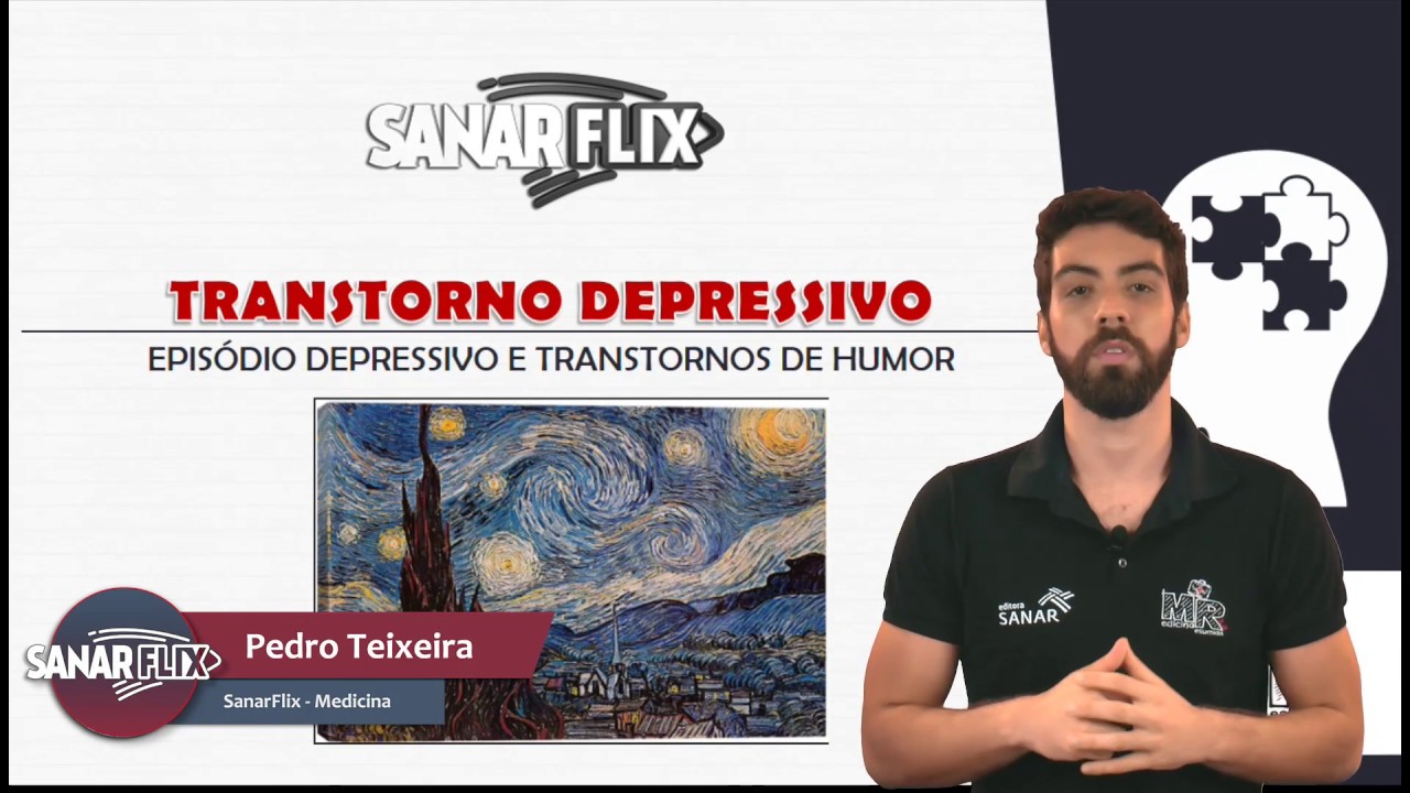 Transtornos depressivos - Módulo de Psiquiatria - Aula SanarFlix