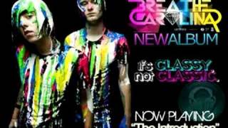 The Introduction - Breathe Carolina