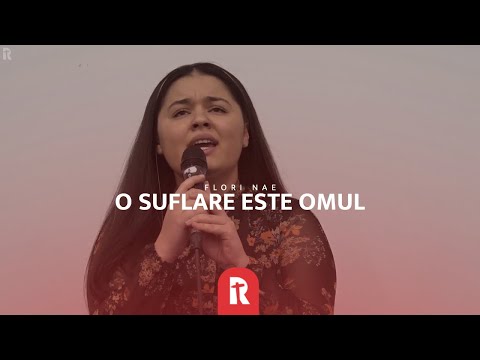 Florentina Nae - O suflare este omul