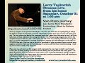 Larry Vuckovich: Solo Piano Journey 10/31