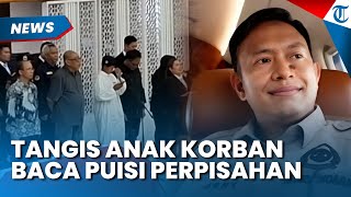 PUISI PILU ANAK Korban Kecelakaan Pesawat  42-500, Menangis saat Ingat Sosok Ayah