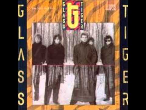 Glass Tiger-Don't Forget Me (When I'm Gone)