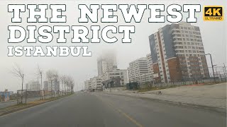 The Newest District in Istanbul | Driving Tour Istanbul | 4K 60fps