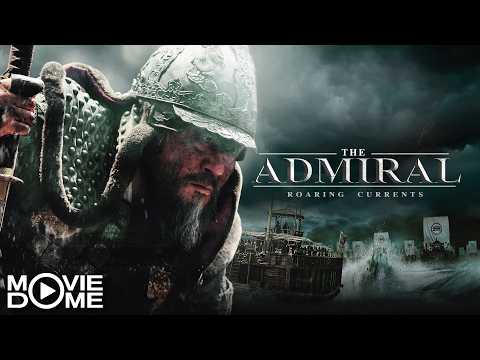 DER ADMIRAL - ROARING CURRENTS - 12 Schlachtschiffe kämpfen gegen 300 Schlachtschiffe - Ganzer Film