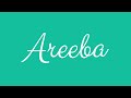 Learn how to Sign the Name Areeba Stylishly in Cursive Writing