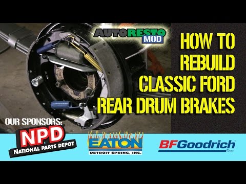 Detailed How to rebuild Classic Ford passenger car rear drum brakes Episode 287 Autorestomod