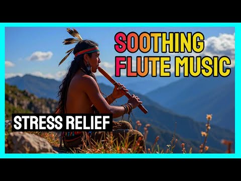 Relaxing Peruvian Flute Music for Meditation and Yoga