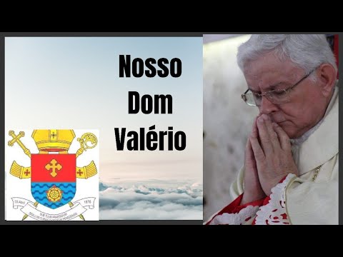 Nosso Dom Valério - Carlos Nanduh