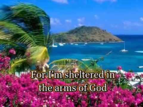 Sheltered in the arms of God by  Lynda Randle