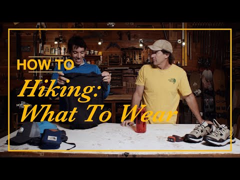 How To: What to Wear Hiking with Alex Honnold and Jim Zellers