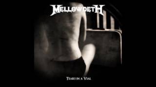 Mellowdeth - Tears In A Vial... One Thing