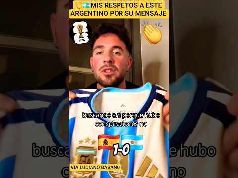 💥ESTE ARGENTINO CANTA VERDADES A SU GENTE TRAS LA FINAL DEL MUNDIAL 👏🇦🇷 #españa #shorts #argentina