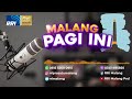 LINTAS MALANG SIANG