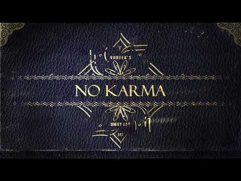 Vortek's - No Karma [OMN-107]