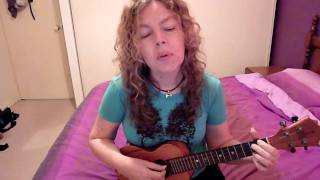 Even When I&#39;m Sleeping - Leonardo&#39;s Bride (ukulele cover)