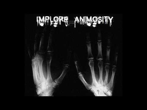 Implore Animosity - For As Long As I'll Stand (demo).wmv