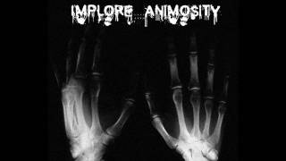 Implore Animosity - For As Long As I'll Stand (demo).wmv