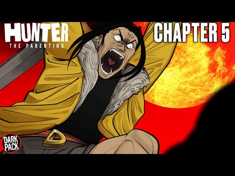 Hunter: The Parenting - Chapter 5 | Don't Take Me For A Ghoul!