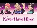 OfflineTV Never Have I Ever Color Coded Lyrics Ft LilyPichu QuarterJade Yvonnie