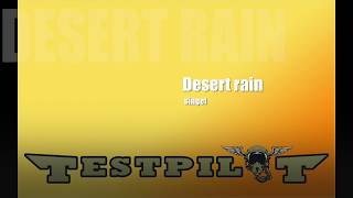 Video Desert rain - singel (rock music)