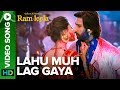 Lahu Munh Lag Gaya | Full Video Song | Goliyon Ki ...