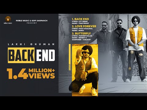 Lakhi Ghuman : Back End (Full Album) | Gopi Sarpanch | Noble Music | Punjabi Songs 2021