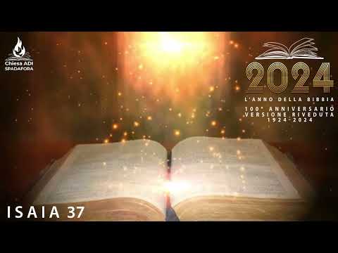 Isaia 37 | Versione Riveduta - Luzzi | 100° anniversario 1924-2024 | LA BIBBIA IN UN ANNO