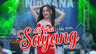 Download lagu Oh Hai Sayang - Lala Widy mp3 Download lagu Oh Hai Sayang - Lala Widy mp3