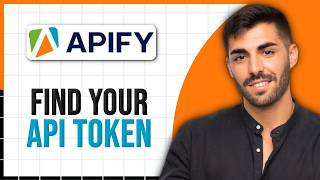 How to Find Apify API Token (Step‑by‑Step Guide) 2026