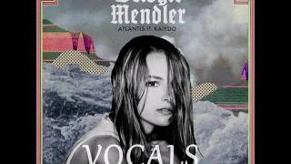 Bridgit Mendler feat. Kaiydo - Atlantis (Vocals Only)