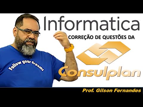 "Revisão de Questões de Informática da CONSULPLAN com o Prof. Gilson Fernandes".