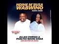 Allan Chirwa Daughter Of Zion Phalyce Mang Anda M Busa Wabwino Official Video 2024