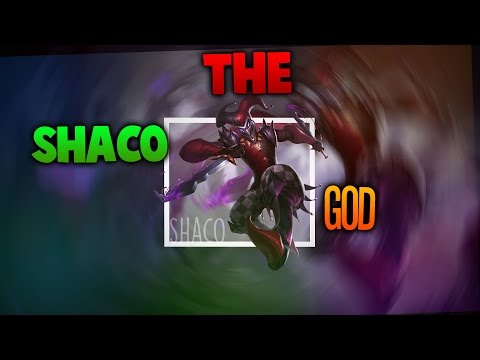 THE SHACO GOD