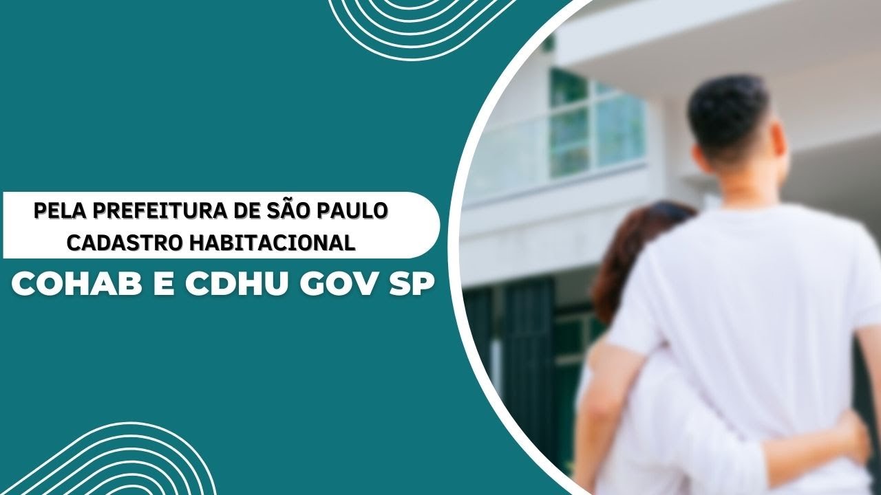 Pela Prefeitura De São Paulo Cadastro Programa Habitacional Cohab e CDHU Gov SP