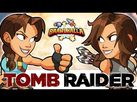Brawlhalla + Tomb Raider Epic Crossover Event!!