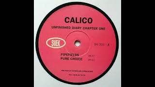 Calico - Pipefields [SK 001]