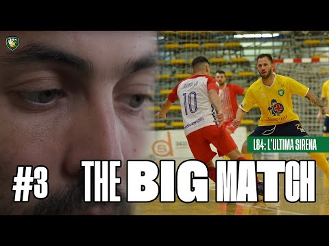 L84: L'ultima Sirena | EP03 - The Big Match