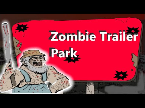 Zombie Trailer Park~#3 HARD LEVEL! GAMES