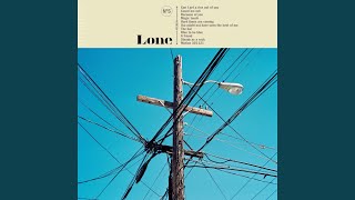 Lone - Magic Touch video