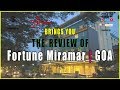 Hotel Tour Fortune Miramar Goa Member ITC Hotel Group Review