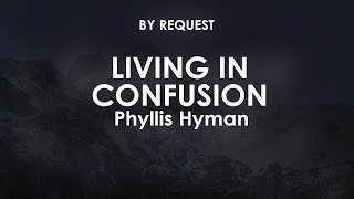 Living In Confusion | Phyllis Hyman