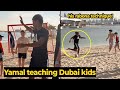 Lamine Yamal Playing Football With Kids On The Beach In Dubai During His Holiday Barca News Today