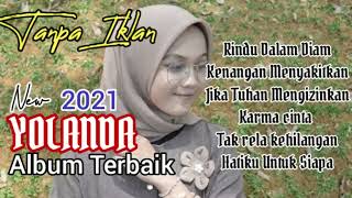 Download lagu Rindu dalam diam Yolanda Full Album Terbaik mp3 Download lagu Rindu dalam diam Yolanda Full Album Terbaik mp3