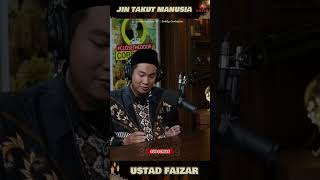 Download lagu sebenarnya... jin itu takut sama manusia = ustad Faizar  #podcast mp3