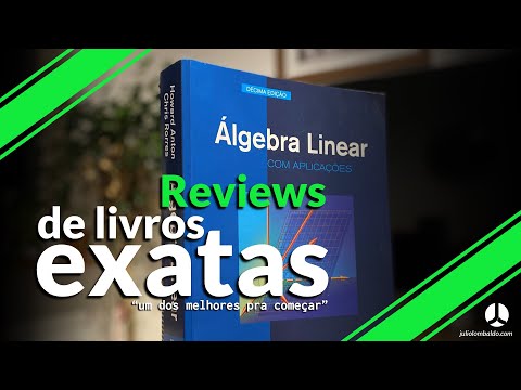 Álgebra Linear com Aplicações | Reviews de Exatas - Ep.02