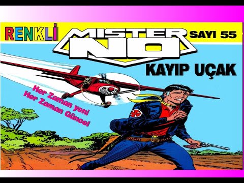 MİSTER NO ( KAYIP UÇAK ) RENKLİ SAYI 55
