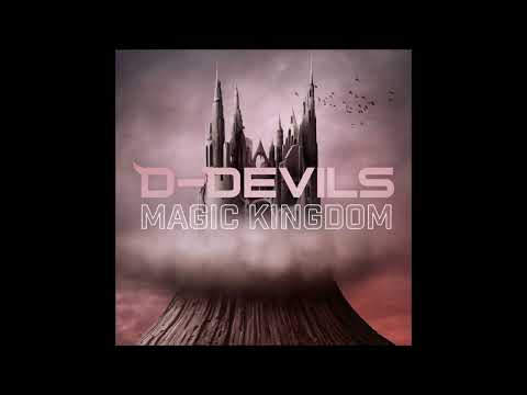 D-Devils - Magic Kingdom (Full Album) [2021]