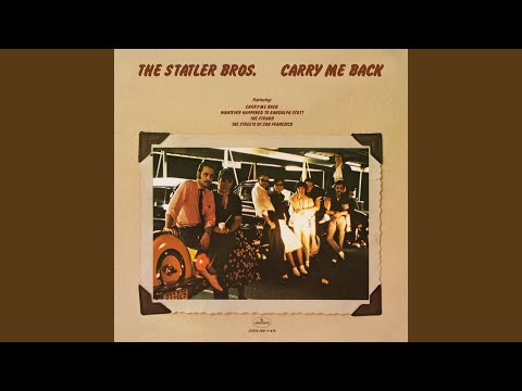 What Do I Care - The Statler Brothers